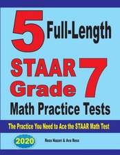 5 Full-Length STAAR Grade 7 Math Practice Tests