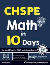 CHSPE Math in 10 Days: The Most Effective CHSPE Math Crash Course