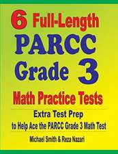 6 Full-Length PARCC Grade 3 Math Practice Tests