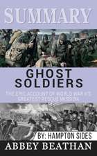 Summary of Ghost Soldiers