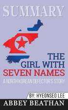 Summary of The Girl with Seven Names