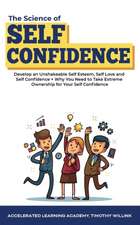 The Science of Self Confidence