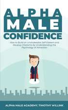 Alpha Male Confidence