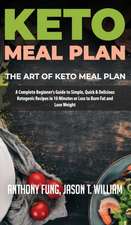 Keto Meal Plan - The Art of Keto Meal Plan