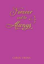Forever and for Always