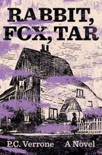 Rabbit, Fox, Tar