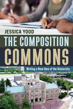 Composition Commons: Writing a New Idea of the University