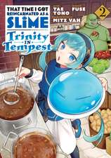 That Time I Got Reincarnated as a Slime: Trinity in Tempest (Manga) 2