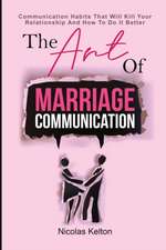 The Art Of Marriage Communication