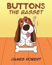 Buttons the Basset