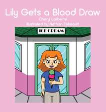 Lily Gets a Blood Draw