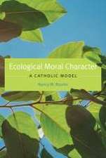 Rourke, N: Ecological Moral Character