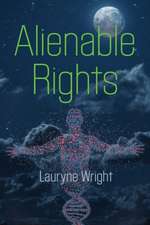 Alienable Rights