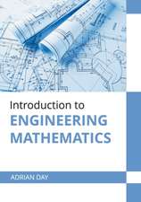 Introduction to Engineering Mathematics