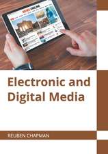 Electronic and Digital Media