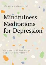 Mindfulness Meditations for Depression