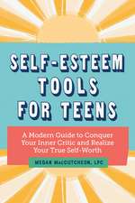 Self-Esteem Tools for Teens