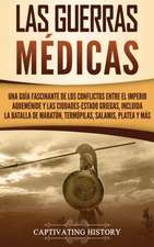 Las guerras médicas