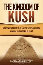 The Kingdom of Kush