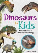 Dinosaurs for Kids