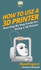 How To Use a 3D Printer