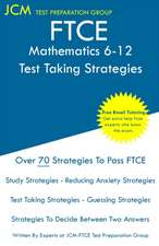 FTCE Mathematics 6-12 - Test Taking Strategies