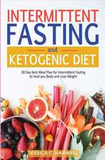 Ketogenic diet & Intermittent fasting