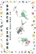 Space Circus