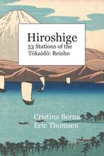 Hiroshige 53 Stations of the Tokaido