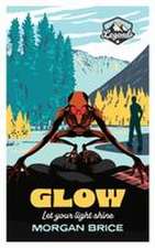Glow