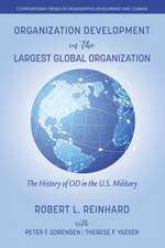 Organization Development in the Largest Global Organization