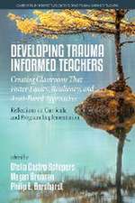 Developing Trauma Informed Teachers