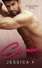 F., J: Sei mein