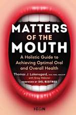 Matters of the Mouth