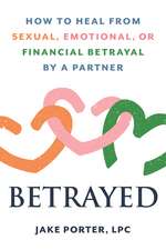 Betrayed