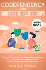 Codependency and Narcissistic Relationships 2-in-1 Book