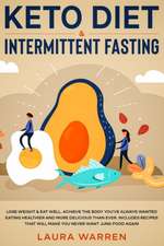 Keto Diet & Intermittent Fasting 2-in-1 Book