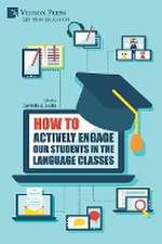 How to actively engage our students in the language classes