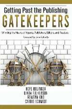 Getting Past the Publishing Gatekeepers