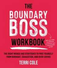 The Boundary Boss Workbook