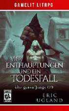 Vier Enthauptungen und ein Todesfall