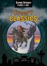 Creepy Classics