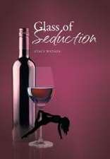 Glass of Seduction