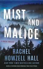Mist and Malice