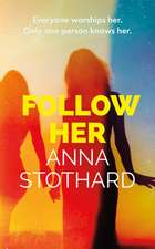 Follow Her
