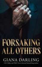 Forsaking All Others