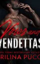 Vows and Vendettas