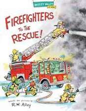 Firefighters to the Rescue!