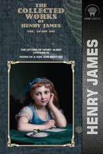 The Collected Works of Henry James, Vol. 19 (of 36)