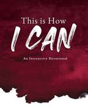 This is How I Can